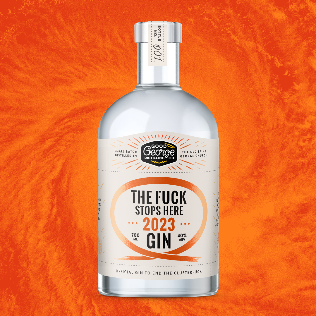 The Fuck Stops Here 2023 Gin